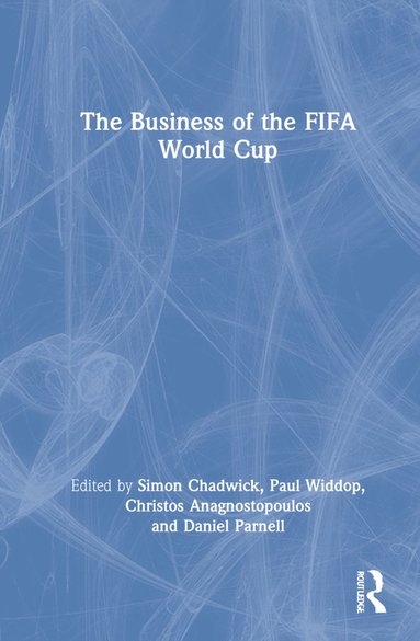 bokomslag Business of the FIFA World Cup