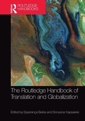 The Routledge Handbook of Translation and Globalization 1