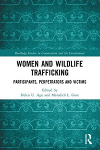 bokomslag Women and Wildlife Trafficking