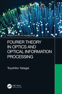 bokomslag Fourier Theory in Optics and Optical Information Processing