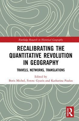 Recalibrating the Quantitative Revolution in Geography 1