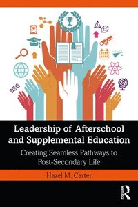 bokomslag Leadership of Afterschool and Supplemental Education