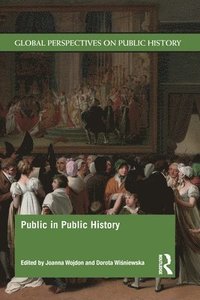 bokomslag Public in Public History