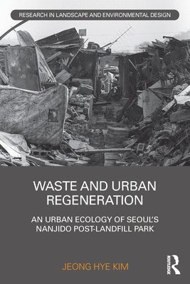 Waste and Urban Regeneration 1