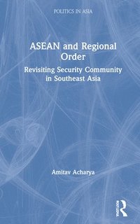 bokomslag ASEAN and Regional Order