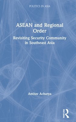 bokomslag ASEAN and Regional Order