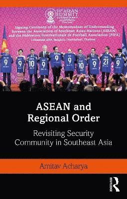 ASEAN and Regional Order 1