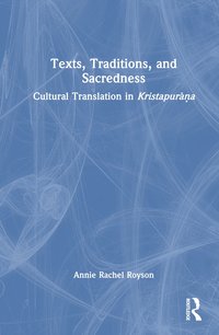 bokomslag Texts, Traditions, and Sacredness