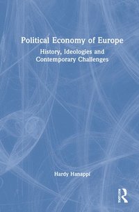 bokomslag Political Economy of Europe