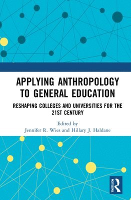 Applying Anthropology to General Education 1