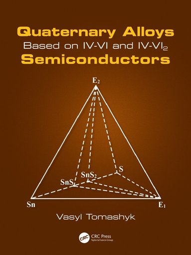 bokomslag Quaternary Alloys Based on IV-VI and IV-VI2 Semiconductors