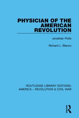 Physician of the American Revolution 1