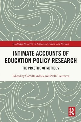 Intimate Accounts of Education Policy Research 1