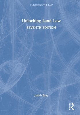 Unlocking Land Law 1