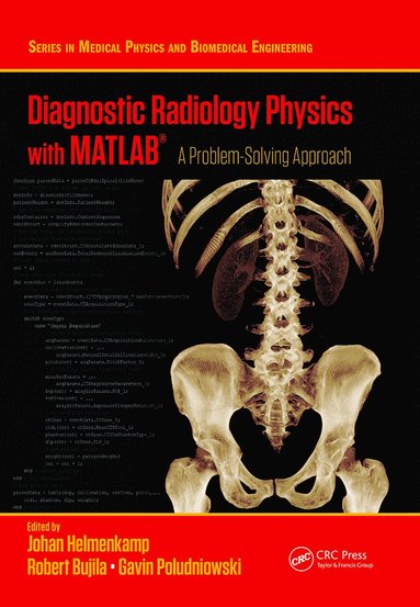bokomslag Diagnostic Radiology Physics with MATLAB¿