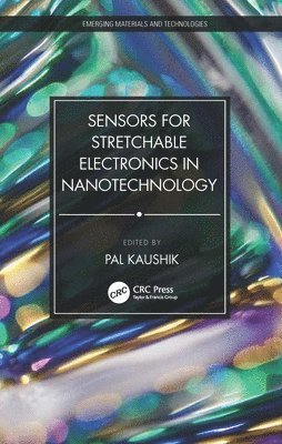 bokomslag Sensors for Stretchable Electronics in Nanotechnology
