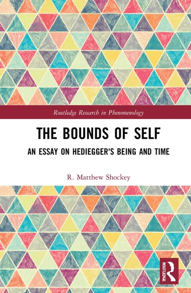 R. Matthew Shockey - Bounds of Self, Inbunden