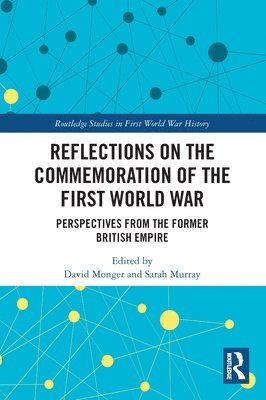 Reflections on the Commemoration of the First World War 1