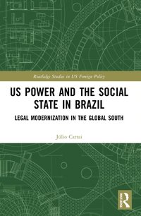 bokomslag U.S. Power and the Social State in Brazil
