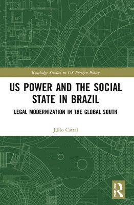 U.S. Power and the Social State in Brazil 1