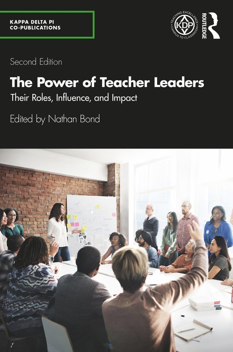 Nathan Bond, USA) Bond, Nathan (Texas State University - Power of Teacher Leaders, Häftad