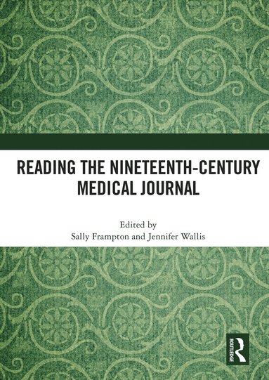 bokomslag Reading the Nineteenth-Century Medical Journal