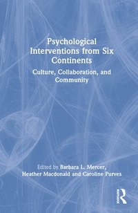 bokomslag Psychological Interventions from Six Continents