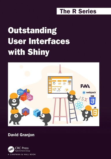 bokomslag Outstanding User Interfaces with Shiny