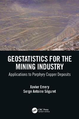 Geostatistics for the Mining Industry 1