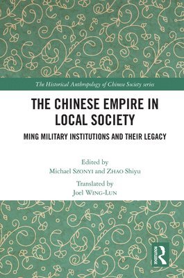 The Chinese Empire in Local Society 1