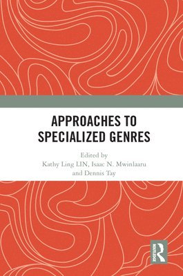 Approaches to Specialized Genres 1