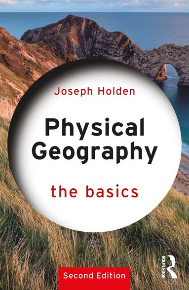 bokomslag Physical Geography: The Basics