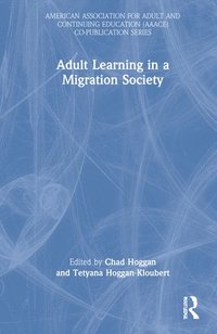 bokomslag Adult Learning in a Migration Society