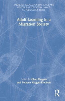 Adult Learning in a Migration Society 1