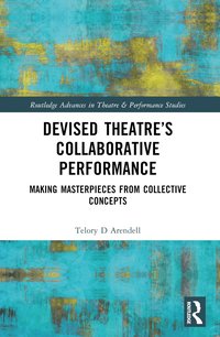 bokomslag Devised Theater's Collaborative Performance