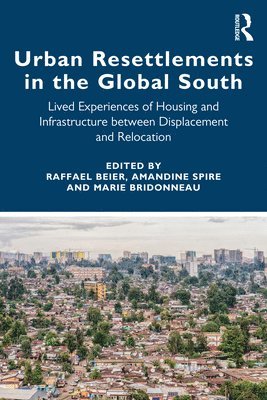 Urban Resettlements in the Global South 1