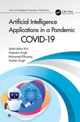 bokomslag Artificial Intelligence Applications in a Pandemic