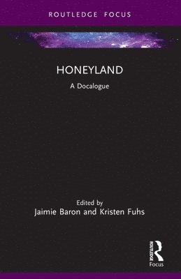 Jaimie Baron, Kristen Fuhs - Honeyland, Häftad