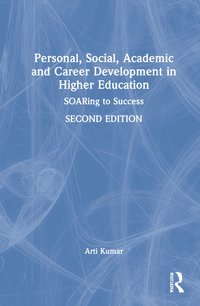 bokomslag Personal, Social, Academic and Career Development in Higher Education