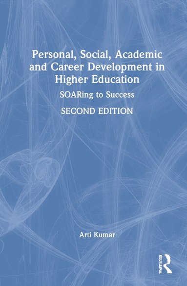 bokomslag Personal, Social, Academic and Career Development in Higher Education