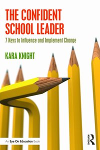 bokomslag Confident School Leader
