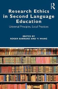 bokomslag Research Ethics in Second Language Education