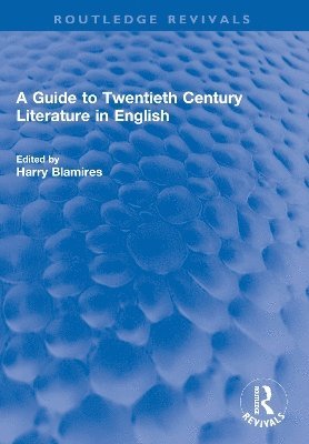 A Guide to Twentieth Century Literature in English 1