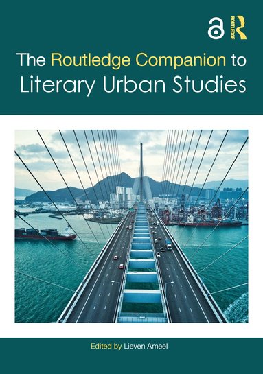 Lieven Ameel - Routledge Companion to Literary Urban Studies, Häftad