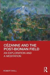 bokomslag Czanne and the Post-Bionian Field