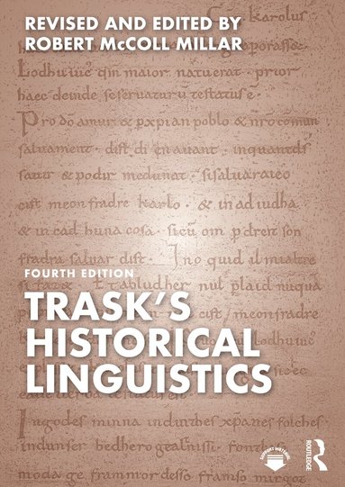 Robert McColl Millar, R L Trask - Trask's Historical Linguistics, Häftad