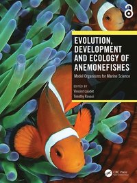 bokomslag Evolution, Development and Ecology of Anemonefishes