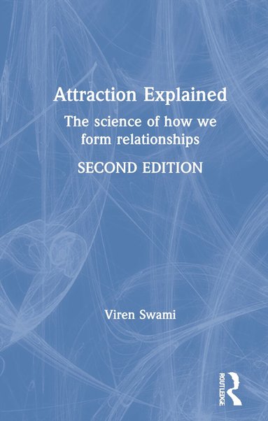 Viren Swami - Attraction Explained, Inbunden