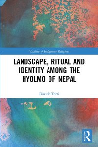 bokomslag Landscape, Ritual and Identity among the Hyolmo of Nepal