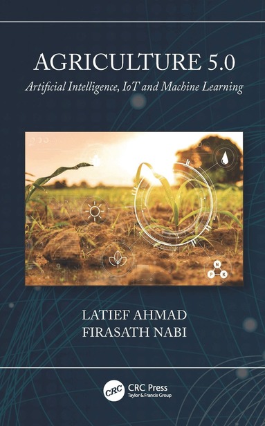 Latief Ahmad, Firasath Nabi - Agriculture 5.0, Inbunden